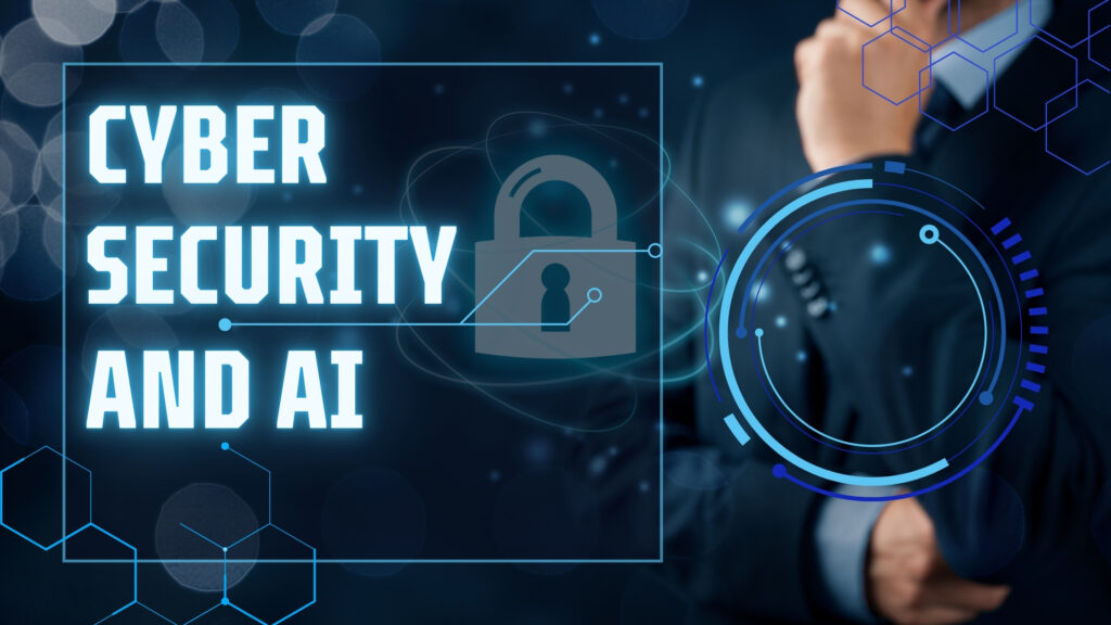 cyber security and AI